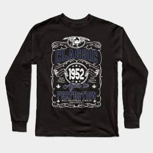 72th Birthday Gift for Men Classic 1952 Aged to Perfection Long Sleeve T-Shirt